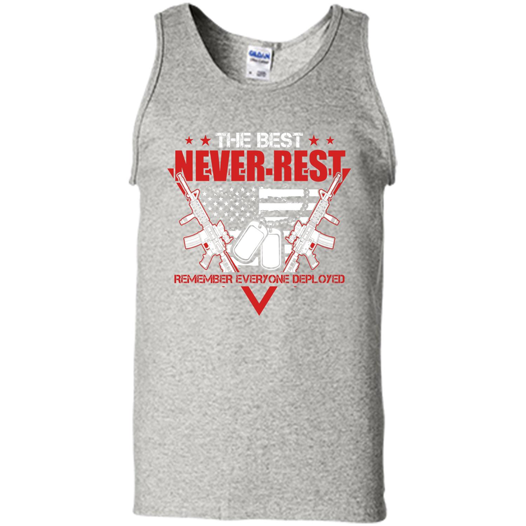 Military T-shirt RED The Best Never Rest Remember Everyone Deployed Ash