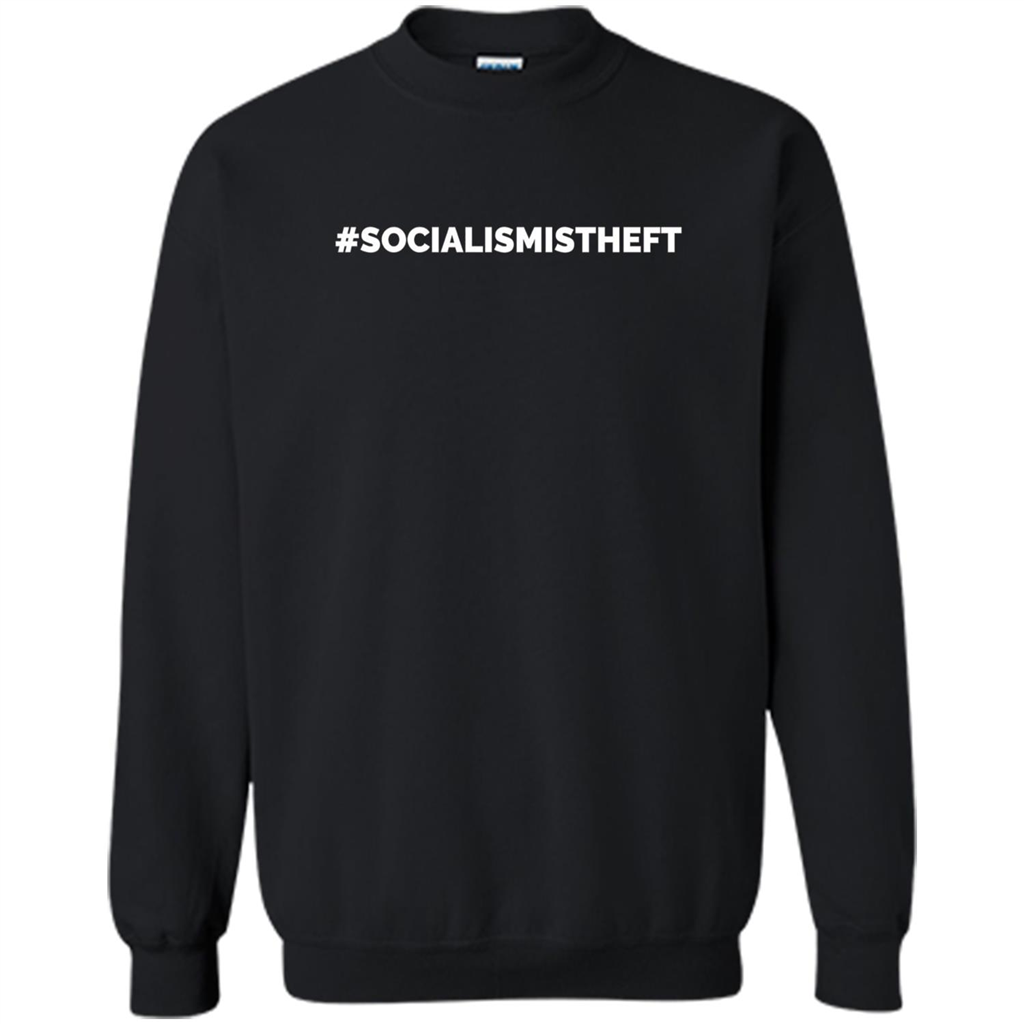 Socialism is Theft T-shirt Black
