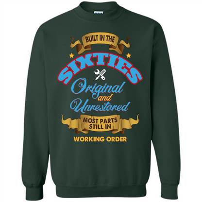 Built in 60s Original and Unrestored Most Parts Still In Working Order T-shirt Forest Green
