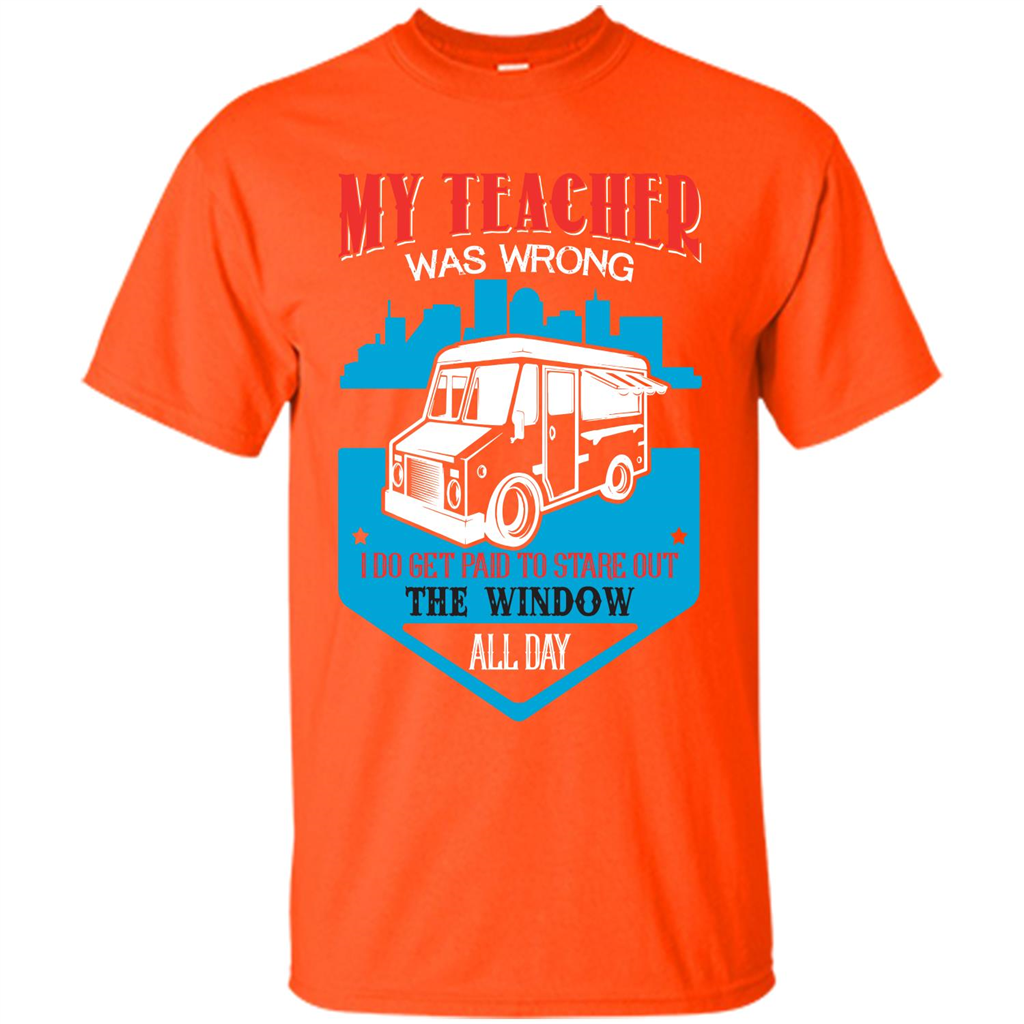 Ice Cream Car T-shirt I Do Get Paid To Stare Out The Window All Day Orange