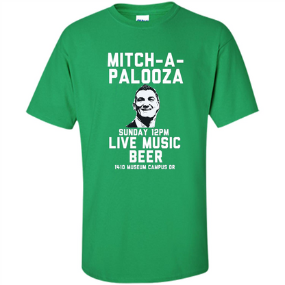 Mitch-a-palooza Live Music Beer T-shirt Irish Green