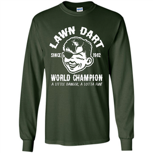 Lawn Dart Since 1962 World Champion Backyard Game T-shirt