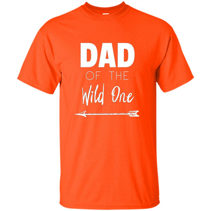 Dad and Kids T-shirt Dad Of The Wild One Father T-shirt Orange