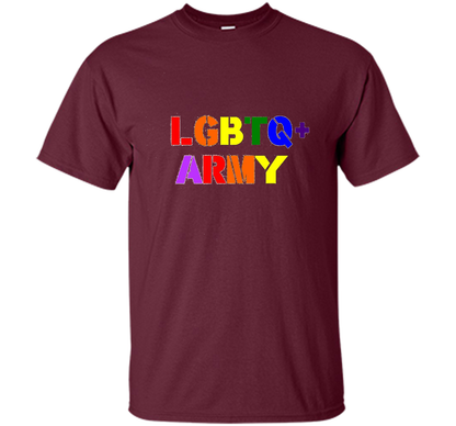LGBTQ+ Army T-Shirt cool shirt Maroon