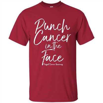 Punch Cancer in the Face Support Cancer Awareness T-shirt Cardinal