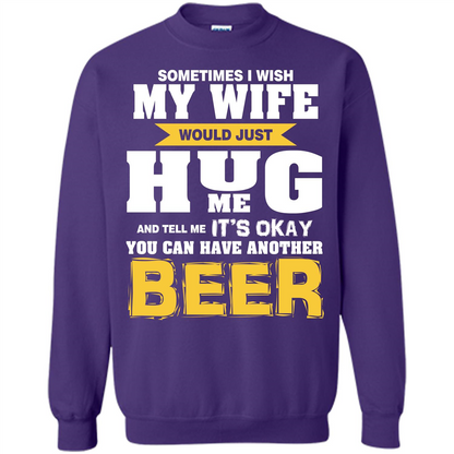 Beer Lover T-shirt You Can Have Another Beer T-shirt Purple