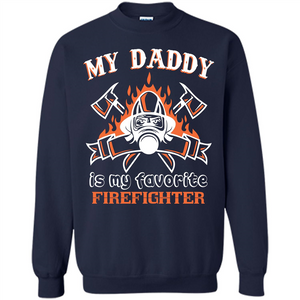 Firefighter daddy T-shirt My Daddy Is My Favorite Firefighter