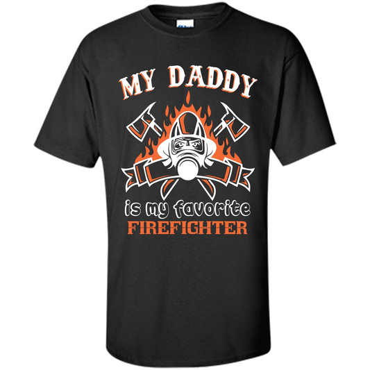 Firefighter daddy T-shirt My Daddy Is My Favorite Firefighter Black