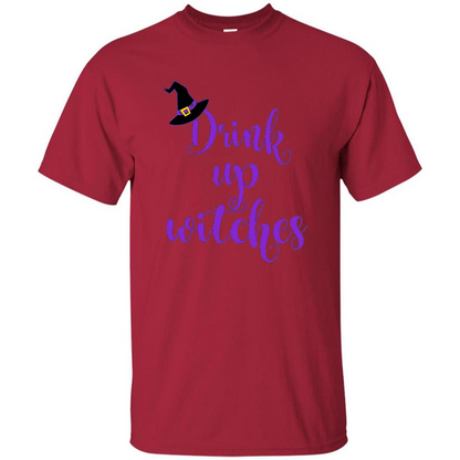 Drink Up Witches Halloween Tshirt Cardinal