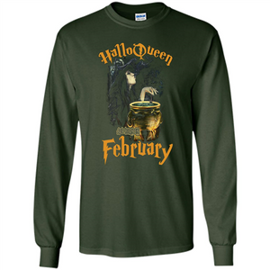HalloQueen Are Born In February T-shirt