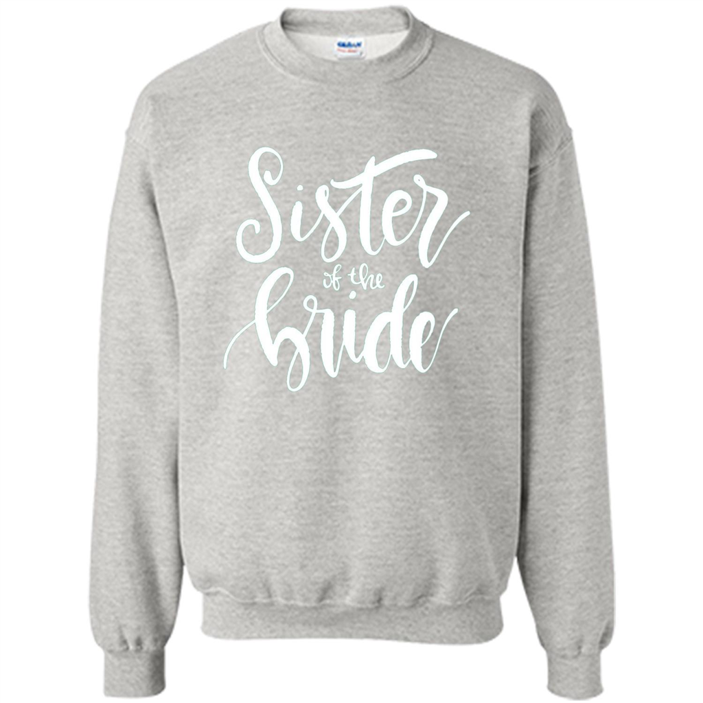 Sister Of The Bride T-shirt Ash