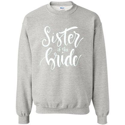 Sister Of The Bride T-shirt Ash