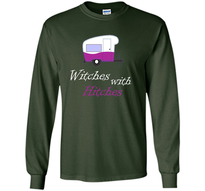Camping T-shirt Witches With Hitches T-shirt Forest Green