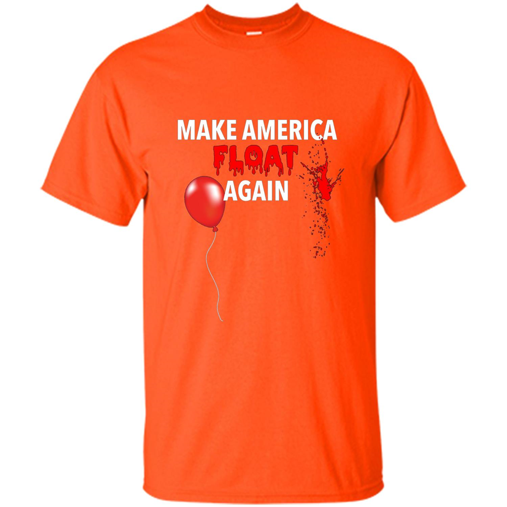 Make America Float Again T-Shirt Halloween Horror T-shirt Orange