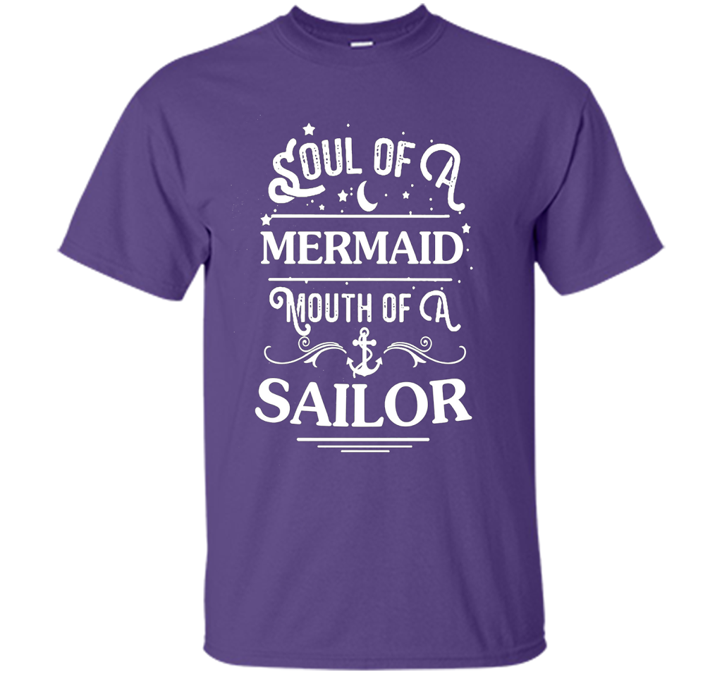 Soul Of A Mermaid Mouth Of A Sailor Shirt cool shirt Purple