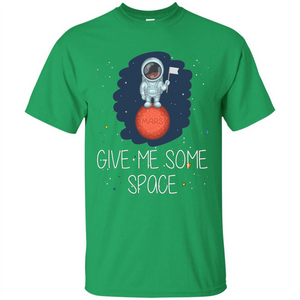 Give Me Some Space Funny Astronaut' Planet T-Shirt