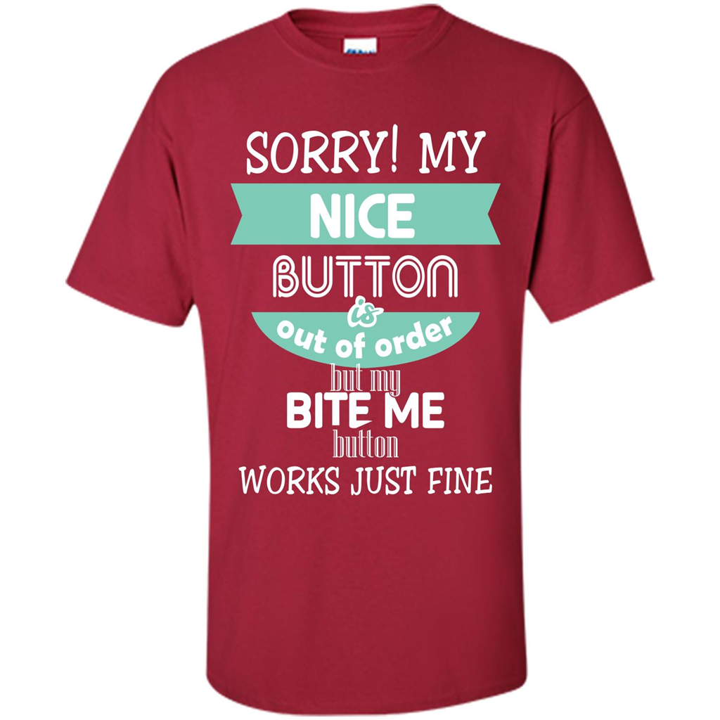 Sorry my nice button is out of order but my bite me button works just fine Cardinal