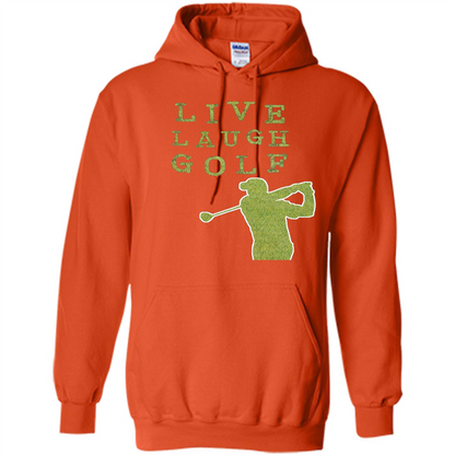 Love Golf T-shirt Live Laugh Golf T-shirt Orange