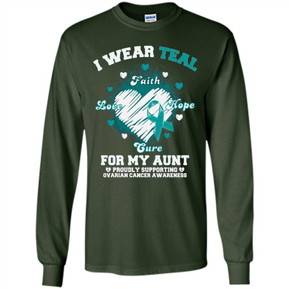 I Wear Teal For My Aunt - Ovarian Cancer Awareness T-Shirt Forest Green