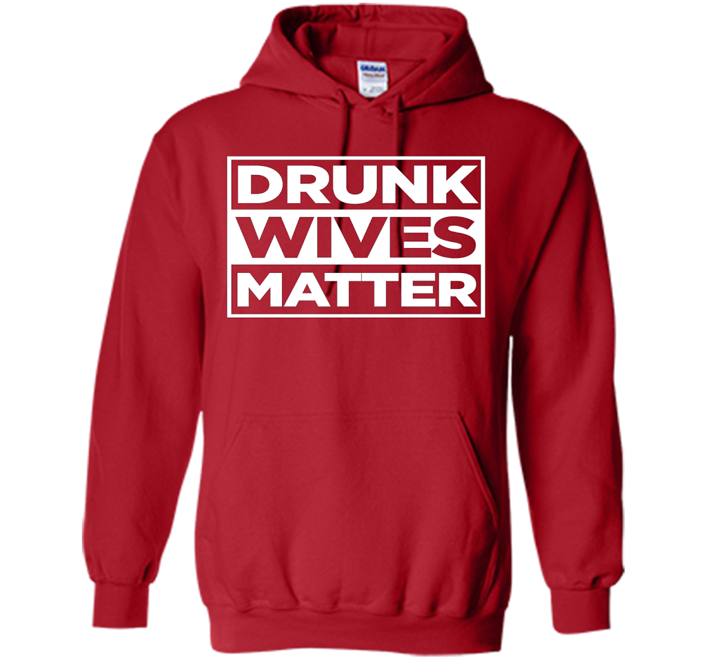 Original Drunk Wives Matter Funny Tshirt for Men Women &amp; Kid shirt Red