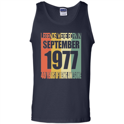 Legends Were Born In September 1977 T-shirt 40th Birthday Gifts T-shirt Navy