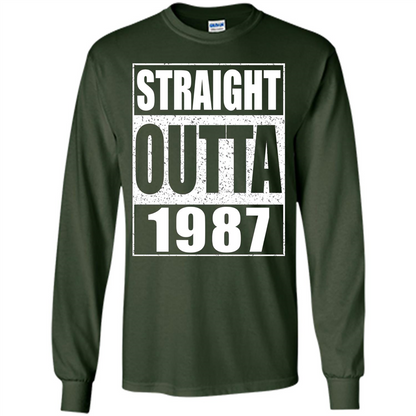 Straight Outta 1987 T-shirt Funny Birthday Gift T-shirt Forest Green