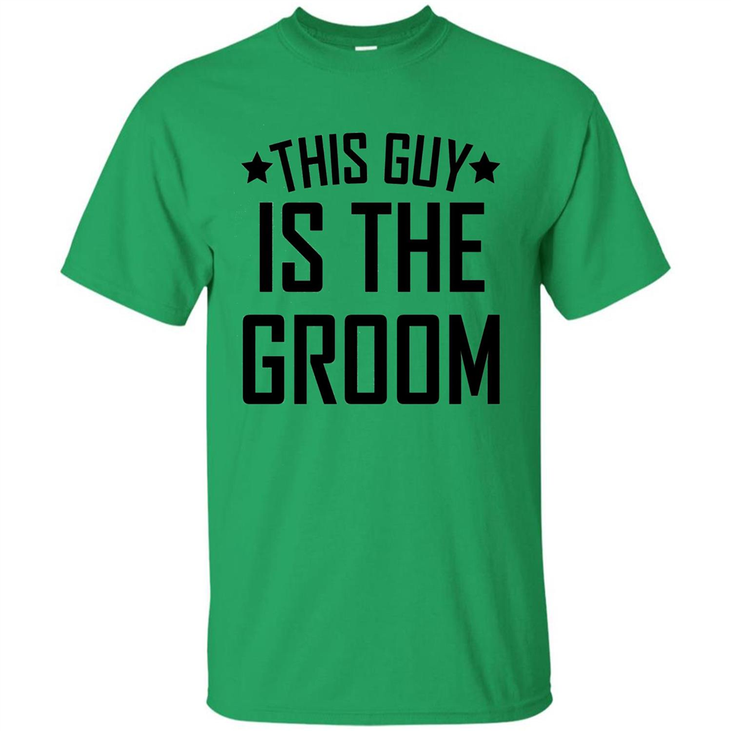 Men's This Guy Is The Groom Bachelor Party Wedding T-shirt Irish Green