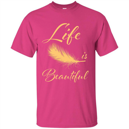 Beautiful Life Wing T-shirt Life Is Beautiful Heliconia