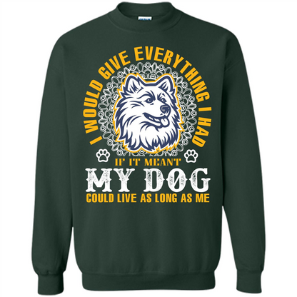 Dog T-shirt My Dog Could Live As Long As Me T-shirt Forest Green