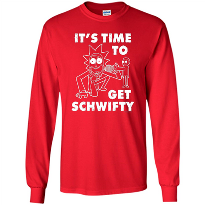 TV Series T-shirt It's Time To Get Schwifty T-shirt