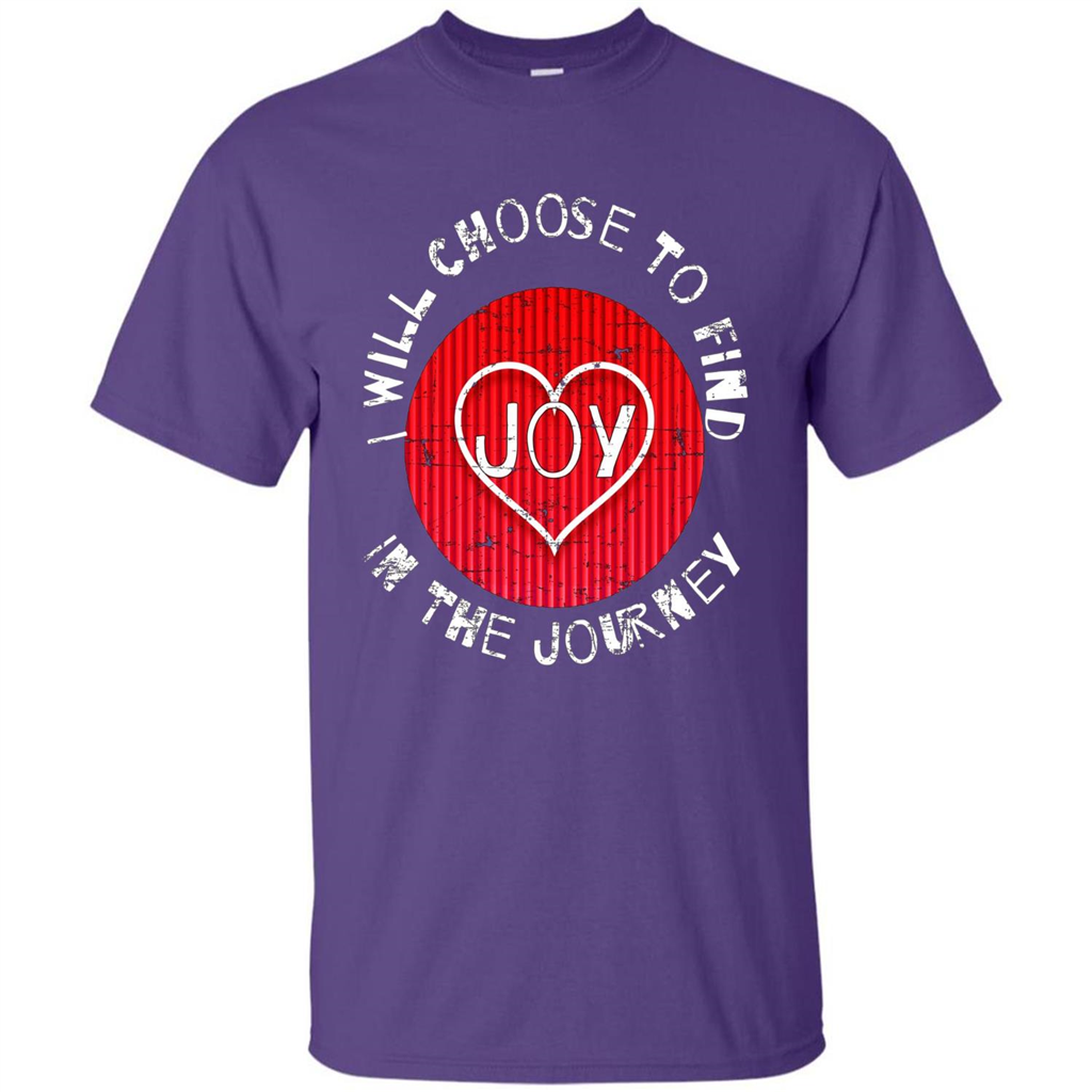 Christian T-shirt I Choose To Find Joy In My Journey Purple