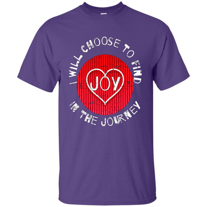Christian T-shirt I Choose To Find Joy In My Journey Purple