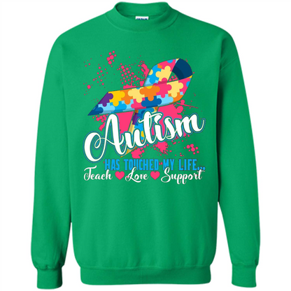 Autism Teacher T-shirts Autism Has Touched My Life Teach Love Support Irish Green