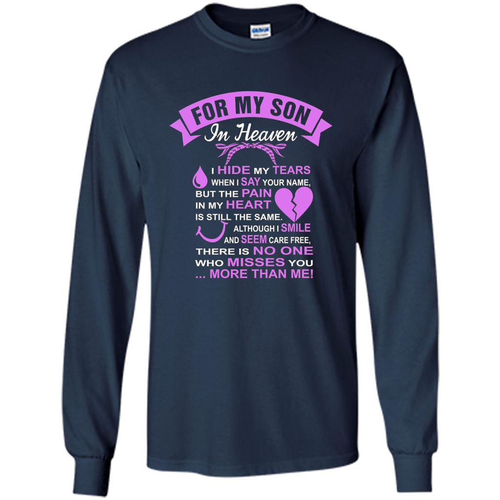 For My Son In Heaven T-shirt I Hide My Tears Navy