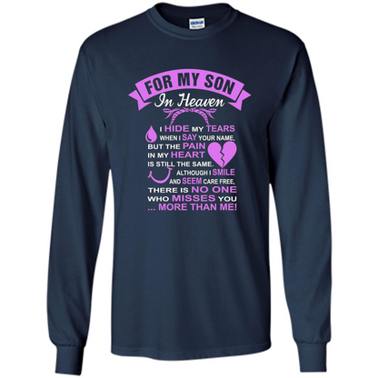 For My Son In Heaven T-shirt I Hide My Tears Navy