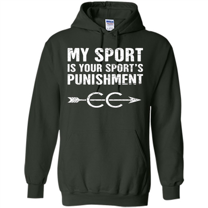 My Sport Is Your Sport's Punishment T-shirt Forest Green