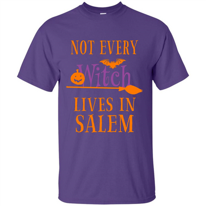 Halloween T-shirt Not Every Witch Lives In Salem T-Shirt Purple