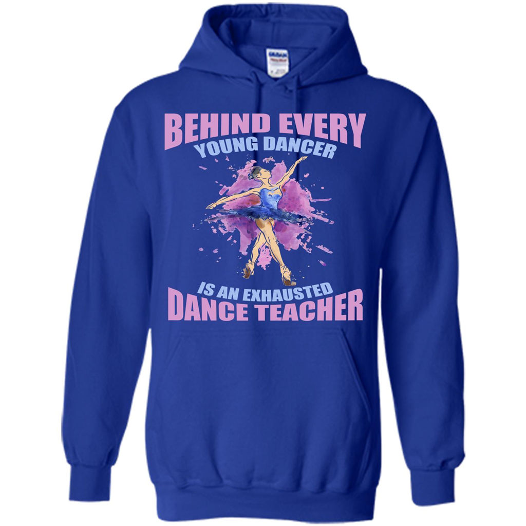 Dancer T-shirt Behind Every Young Dancer Royal