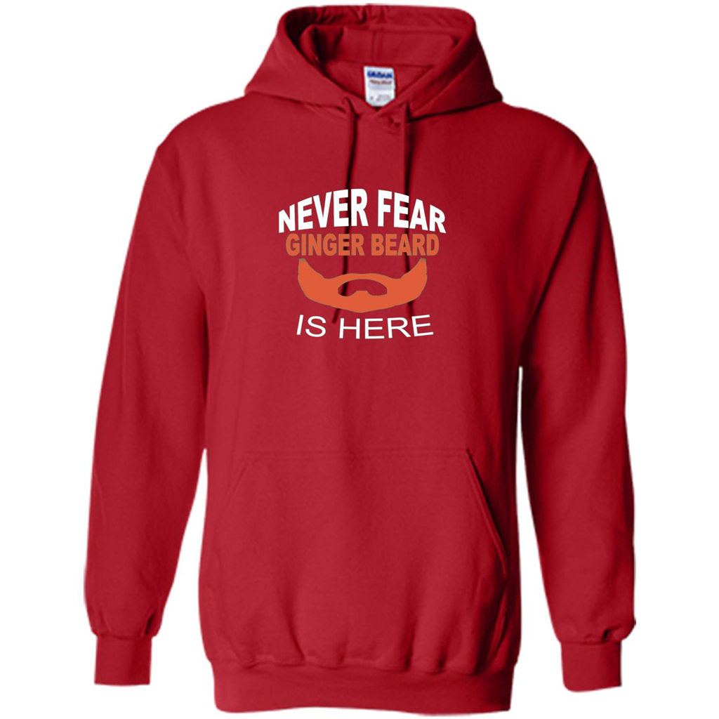 Funny Beard T-shirt Never Fear Ginger Beard Is Here