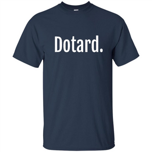 American President T-shirt Dotard T-shirt
