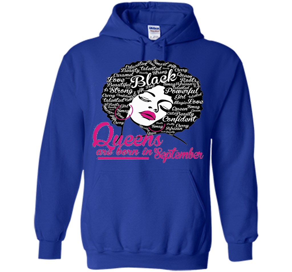 Queens Are Born In September - Strong Black Woman T-shirt
