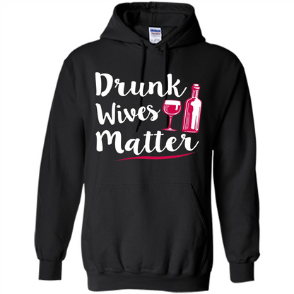 Wine T-shirt Drunk Wives Matter Black