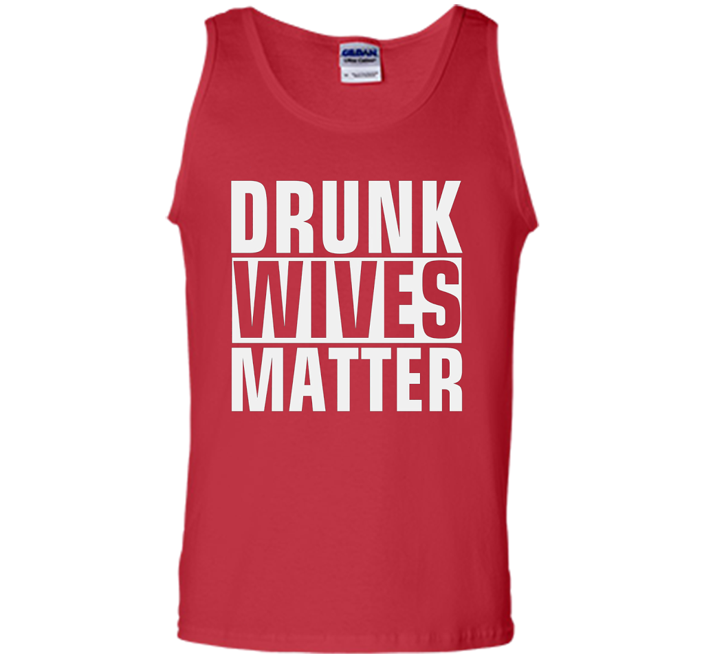 Wife T-shirt Drunk Wives Matter T-shirt Red
