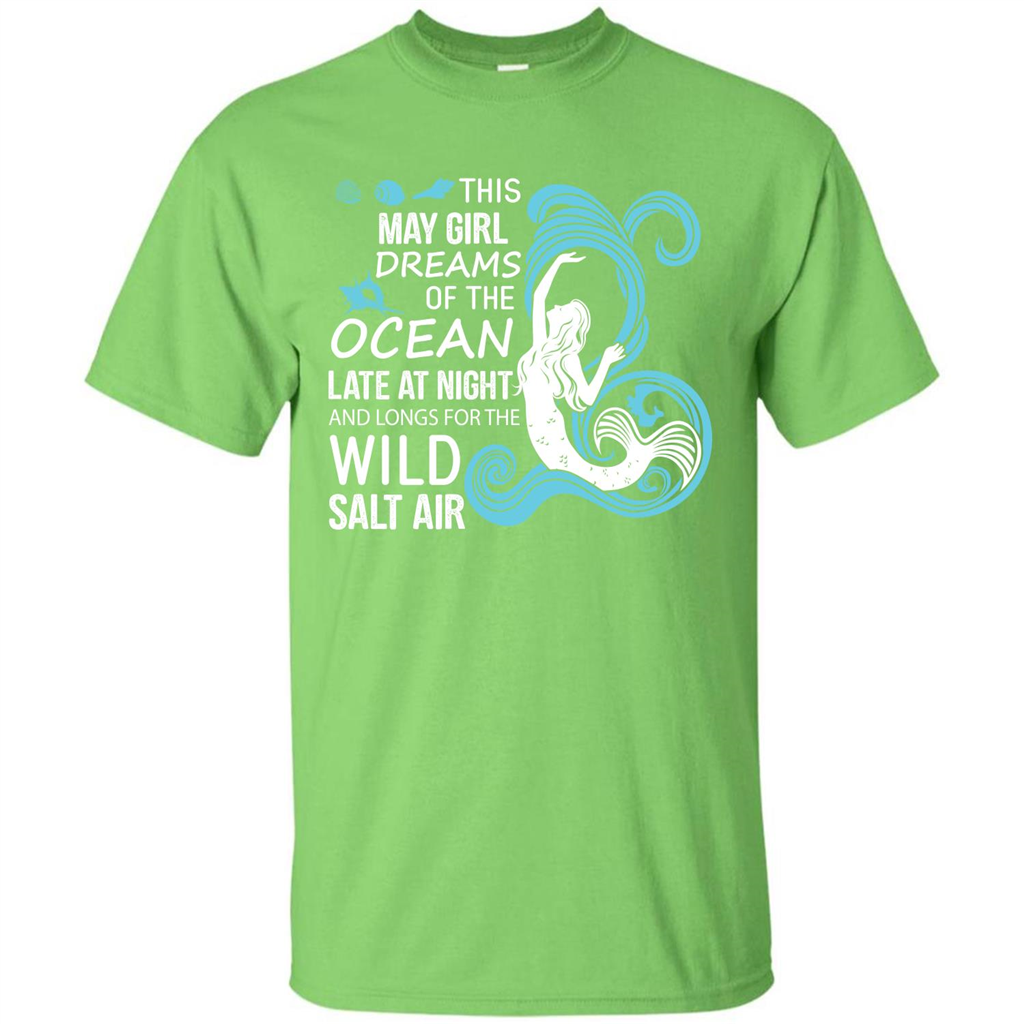 This May Girl Dreams Of The Ocean Late At Night T-shirt Lime