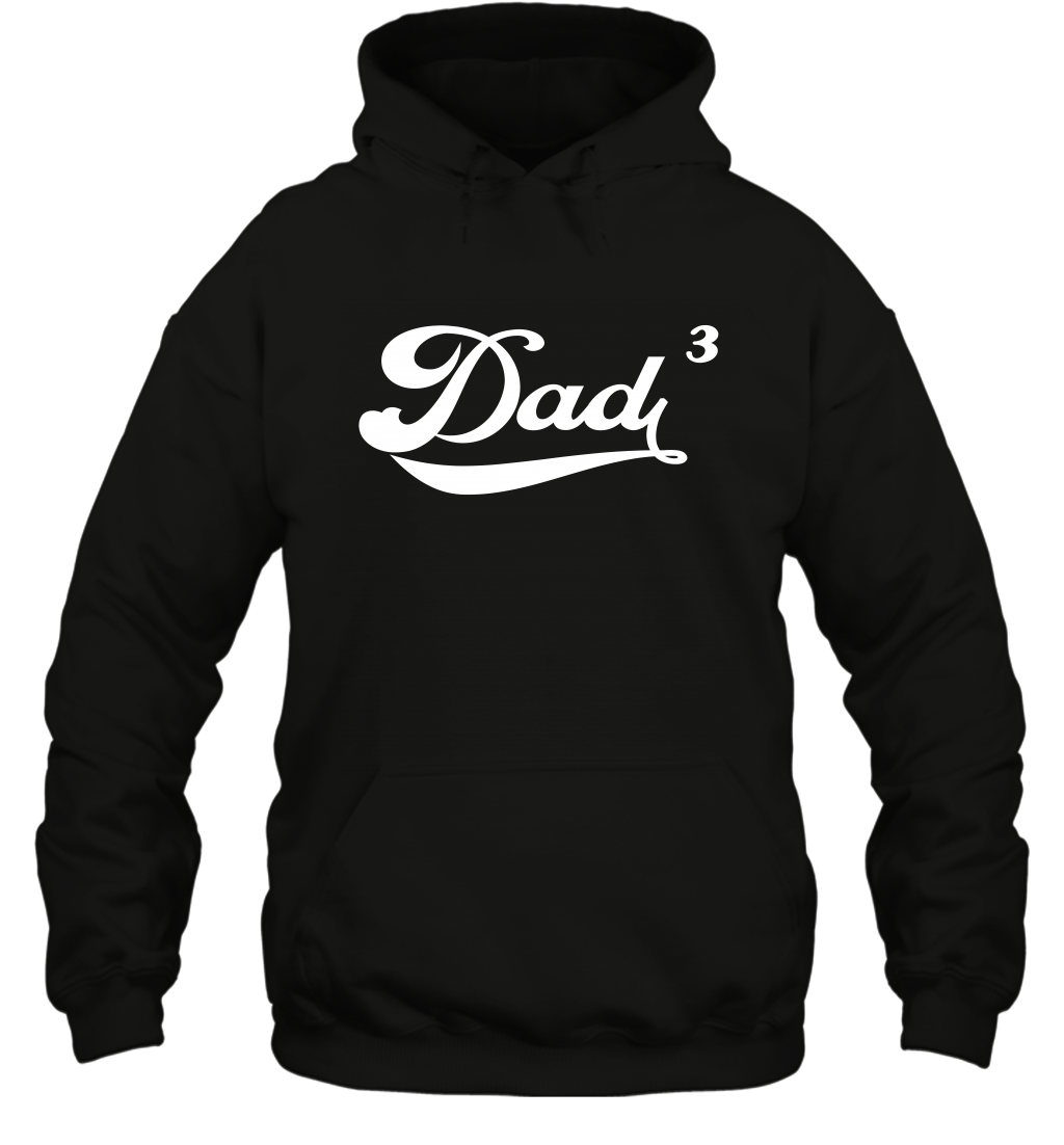 Dad 3 Cubed Dad To The Third Power Three Kids Shirt Hoodie