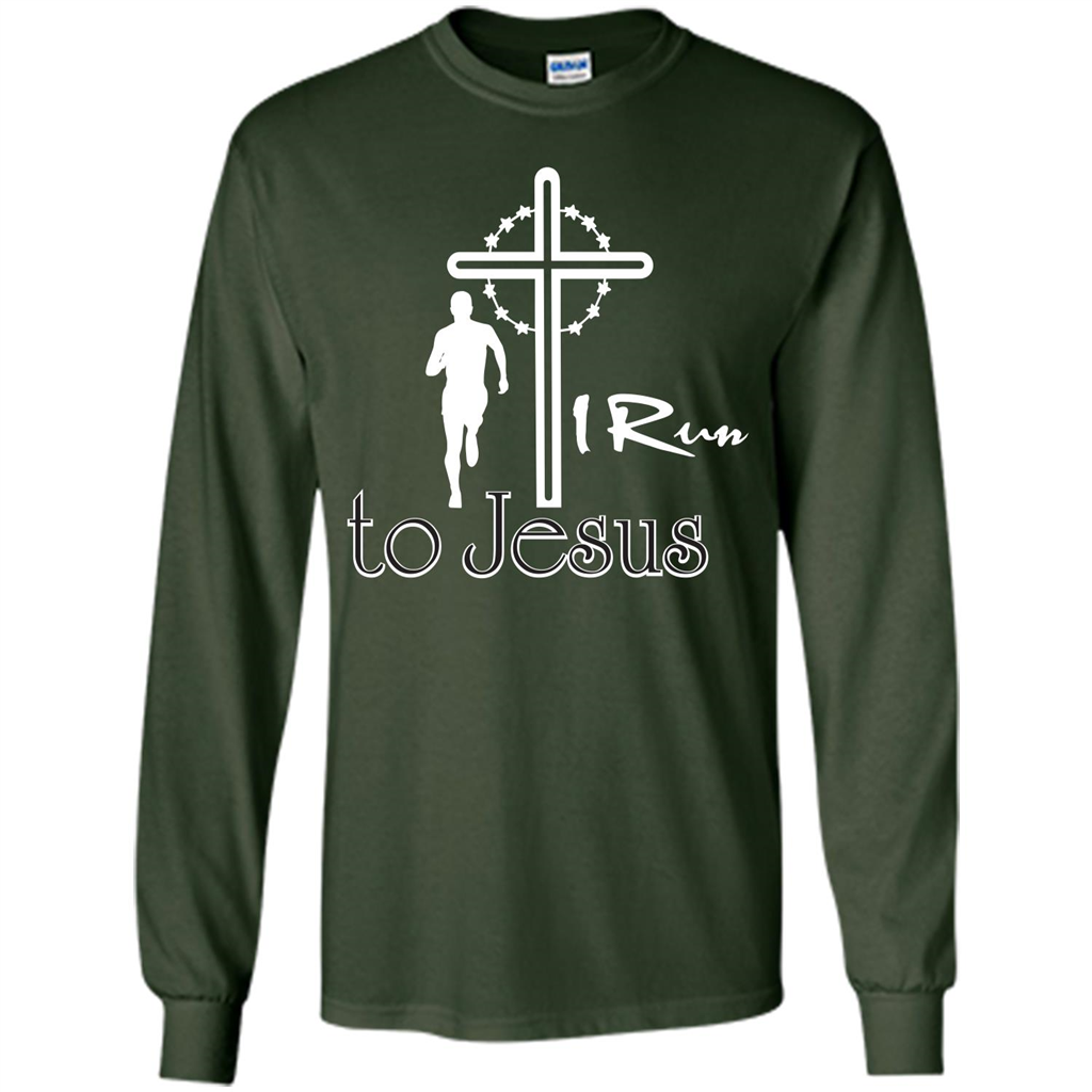 Christian T-shirt I Run To Jesus T-shirt Forest Green