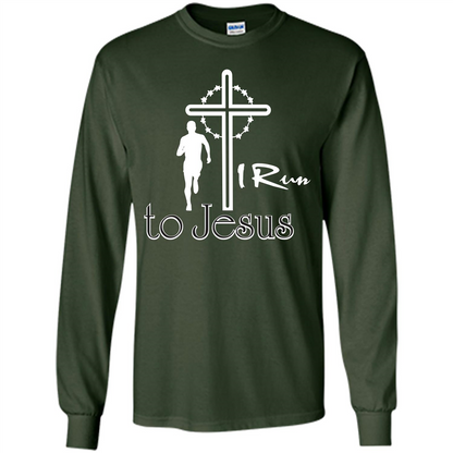 Christian T-shirt I Run To Jesus T-shirt Forest Green