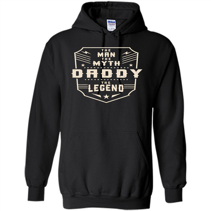 Fathers Day T-shirt The Man The Myth The Daddy The Legend Black
