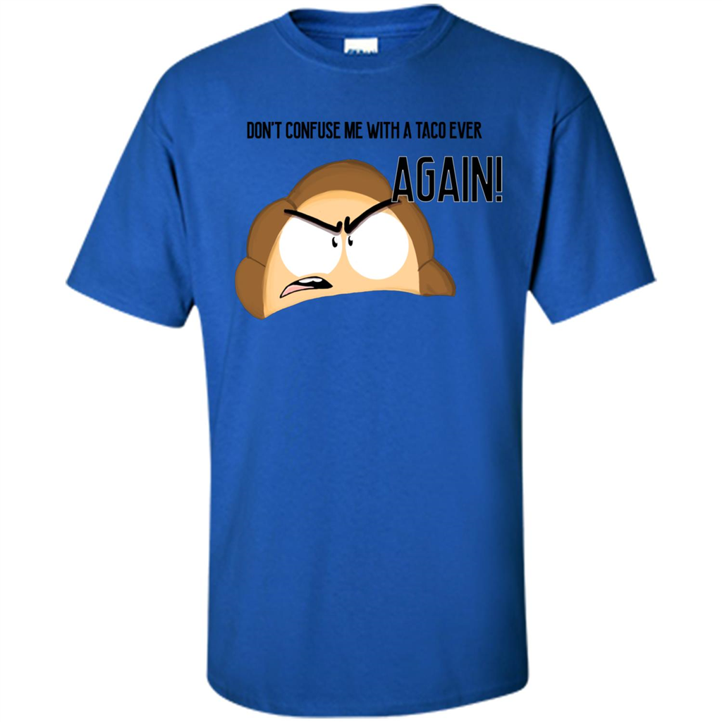 Empanada T-Shirt Dont Confuse Me With A Taco Ever Again Royal