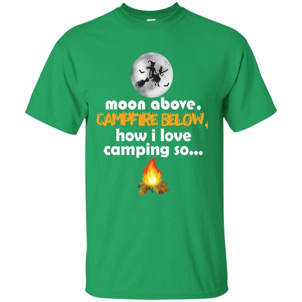 Halloween T-shirt Moon Above Campfire Below T-shirt Irish Green
